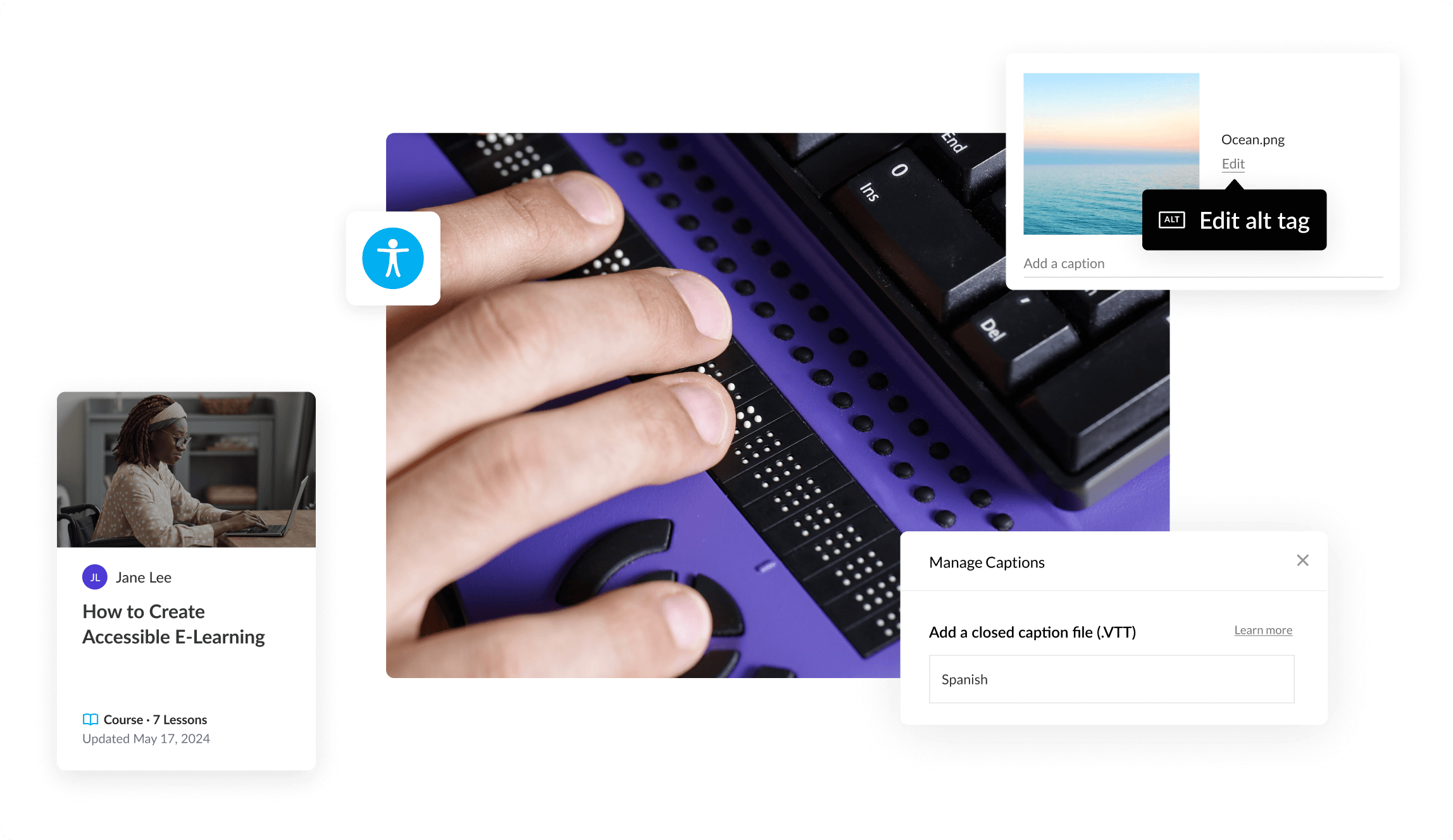 A photo of fingers hovering over a braille keyboard alongside screenshots of accessible course authoring options like alt text and captions.